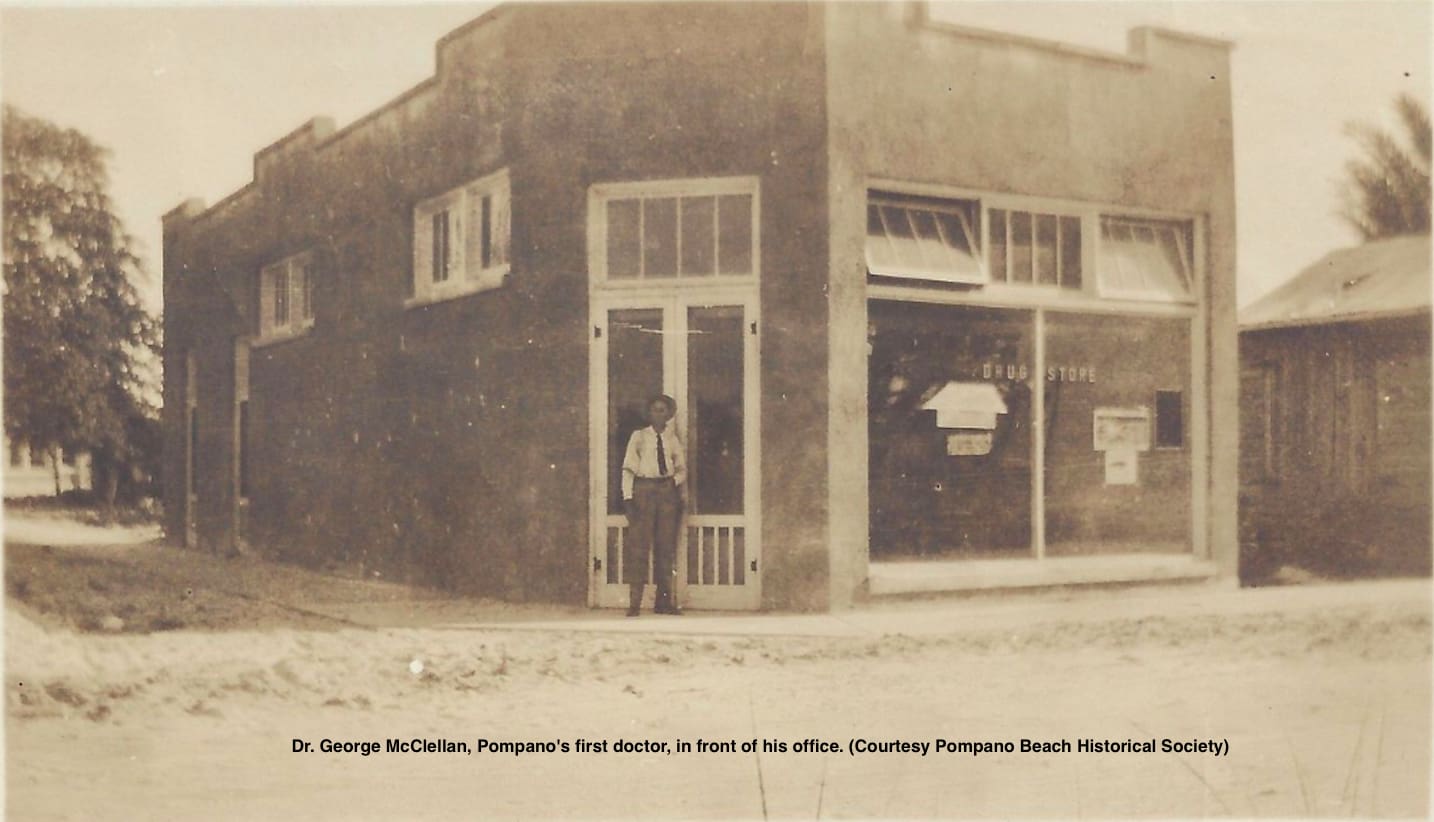 Pompano Beach's first doctor