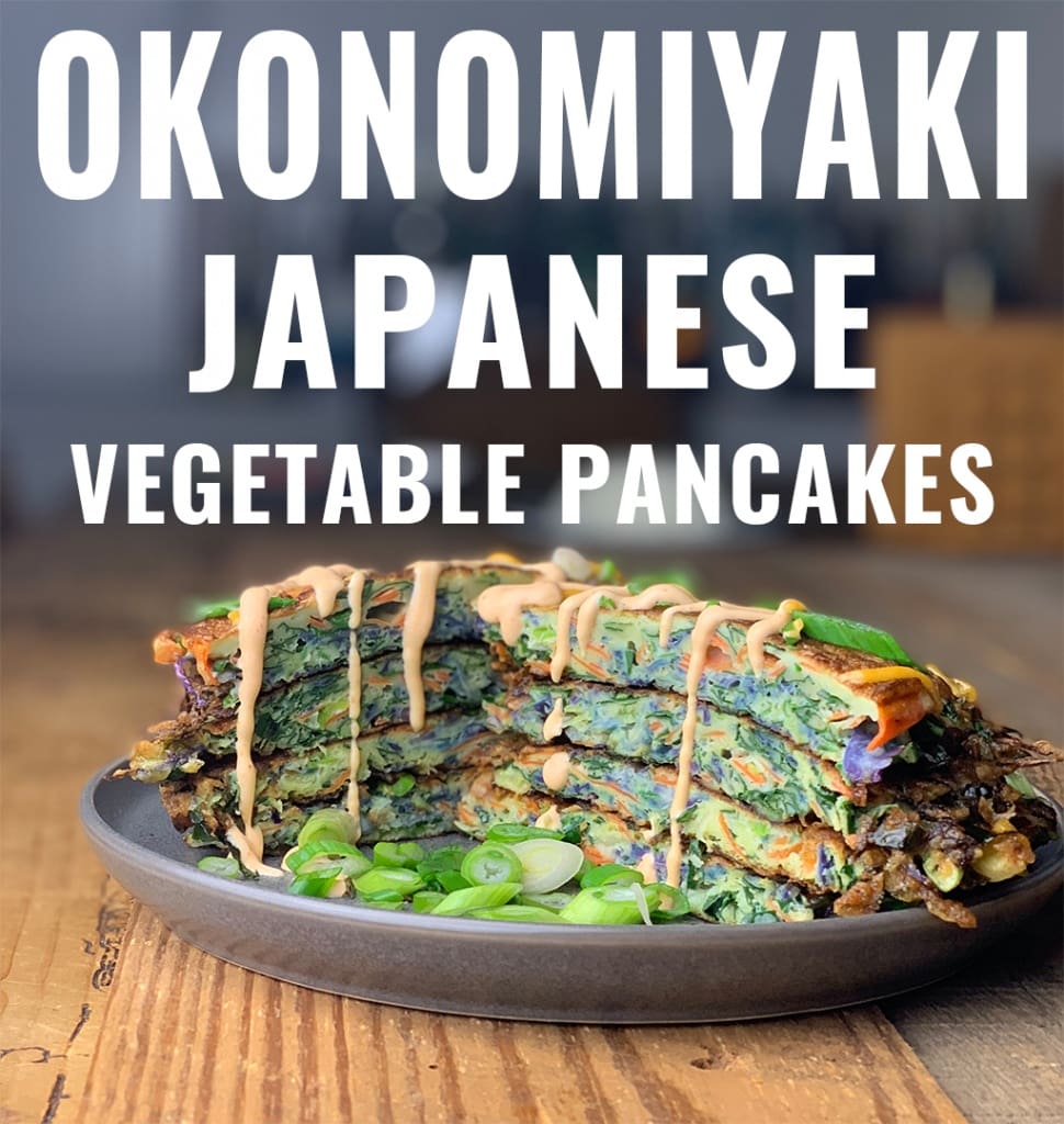 Okonomiyaki – JAPANESE VEGETABLE PANCAKES