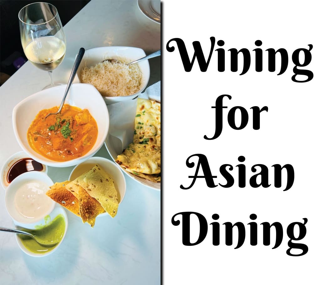Wining for Asian Dining